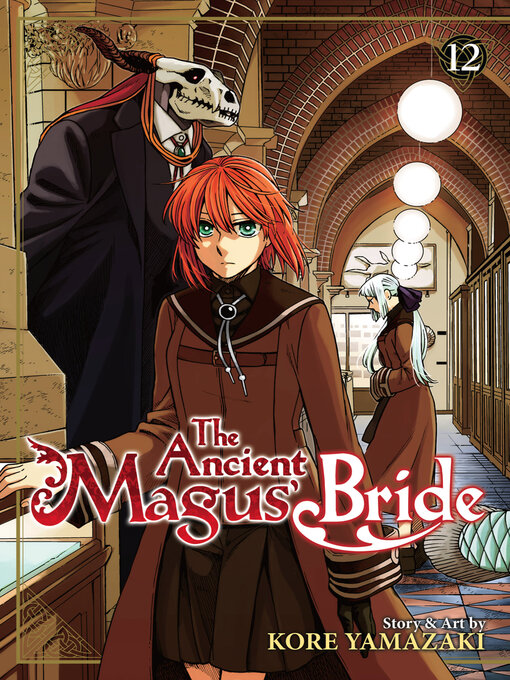 Title details for The Ancient Magus' Bride, Volume 12 by Kore Yamazaki - Available